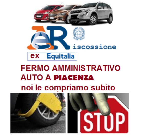 Acquisto Compro Auto in Fermo Amministrativo Piacenza